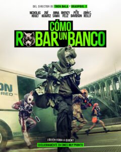 Cómo robar un banco